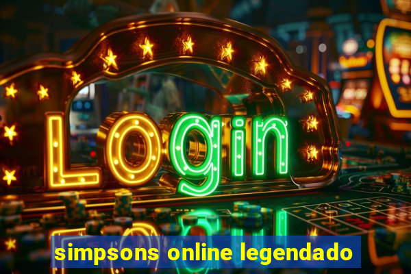 simpsons online legendado